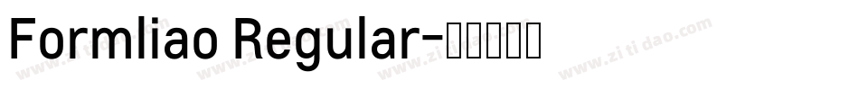 Formliao Regular字体转换